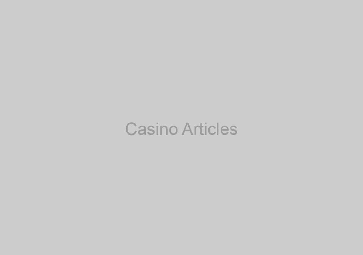 Casino Articles